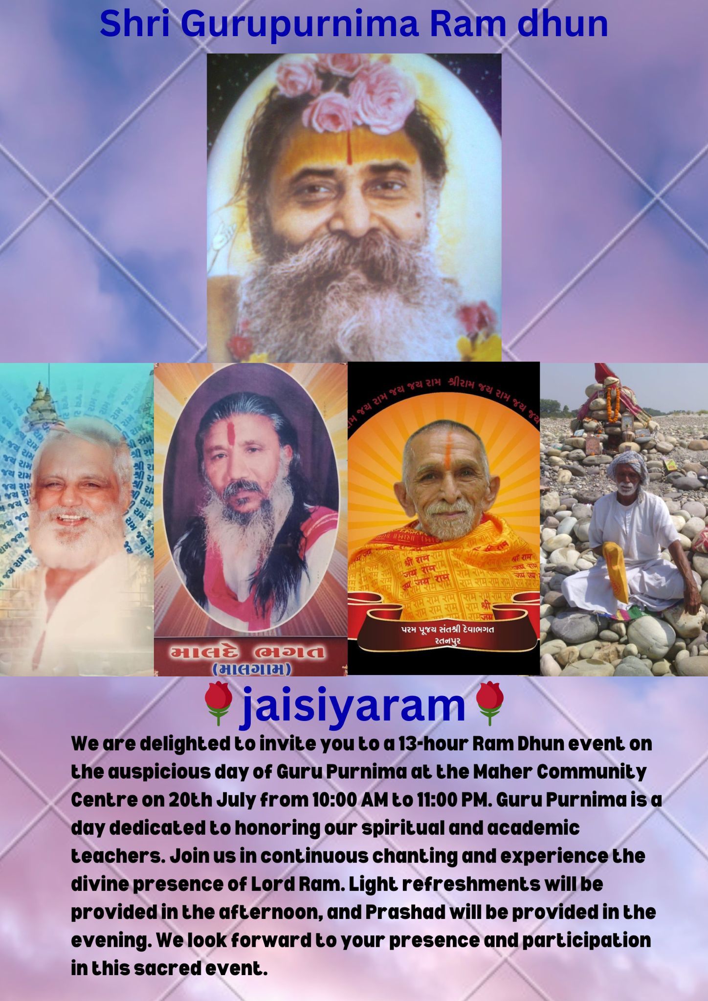 Guru Purnima Ram Dhun on Saturday 20 July 2024 at Maher Centre